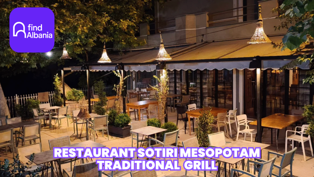 restaurant sotiri mesopotam traditional albanian grill